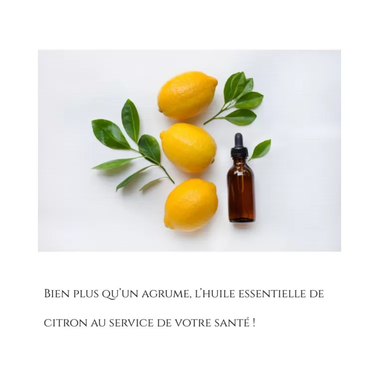 L'huile essentielle de citron, l'alliée naturelle de votre équilibre !, Le Bouscat, Victoire Équilibre & Minceur