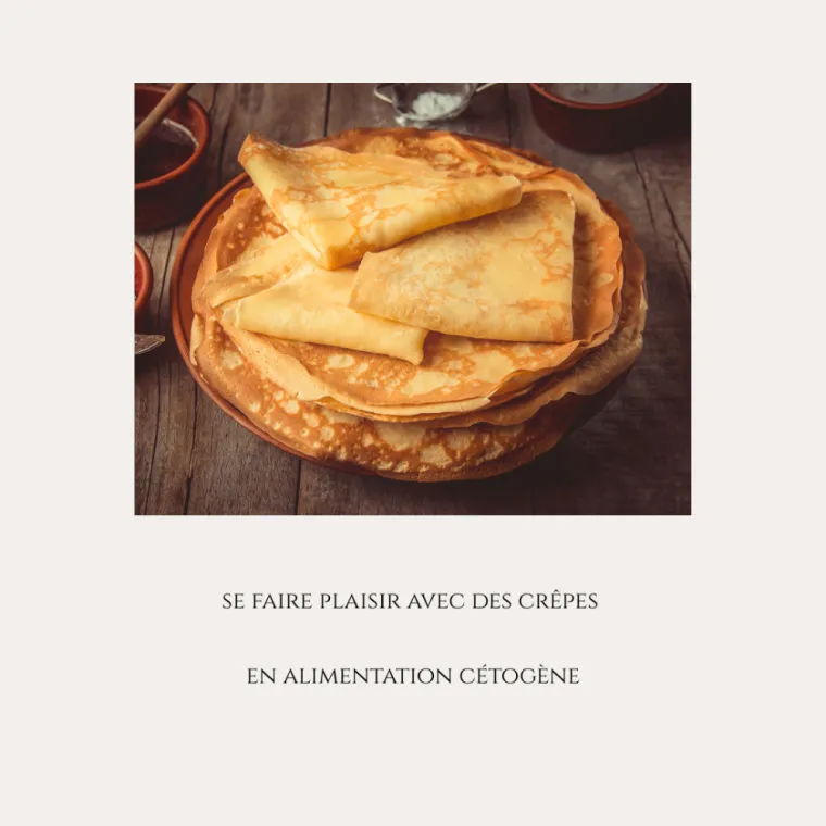 Recette de pâte à crêpes kéto, Le Bouscat, Victoire Équilibre & Minceur